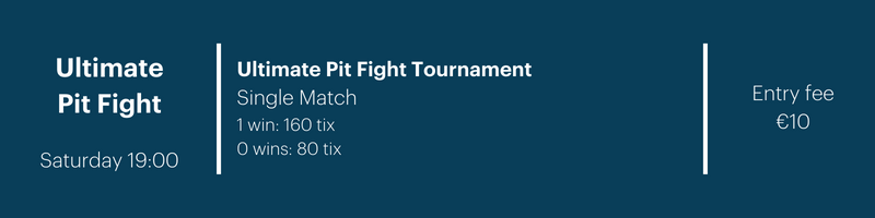 Calling Antwerp Ultimate Pit Fight Tournament Sat 1900